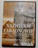 DVD. NAJWIĘKSI FARAONOWIE. STARE PAŃSTWO, I OKRES PRZEJŚCIOWY, ŚREDNIE PAŃSTWO, II OKRES PRZEJŚCIOWY, NOWE PAŃSTWO